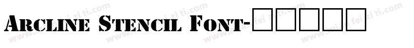 Arcline Stencil Font字体转换